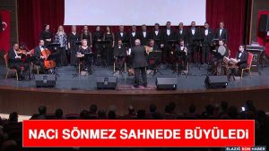 Naci Sönmez Sahnede Büyüledi
