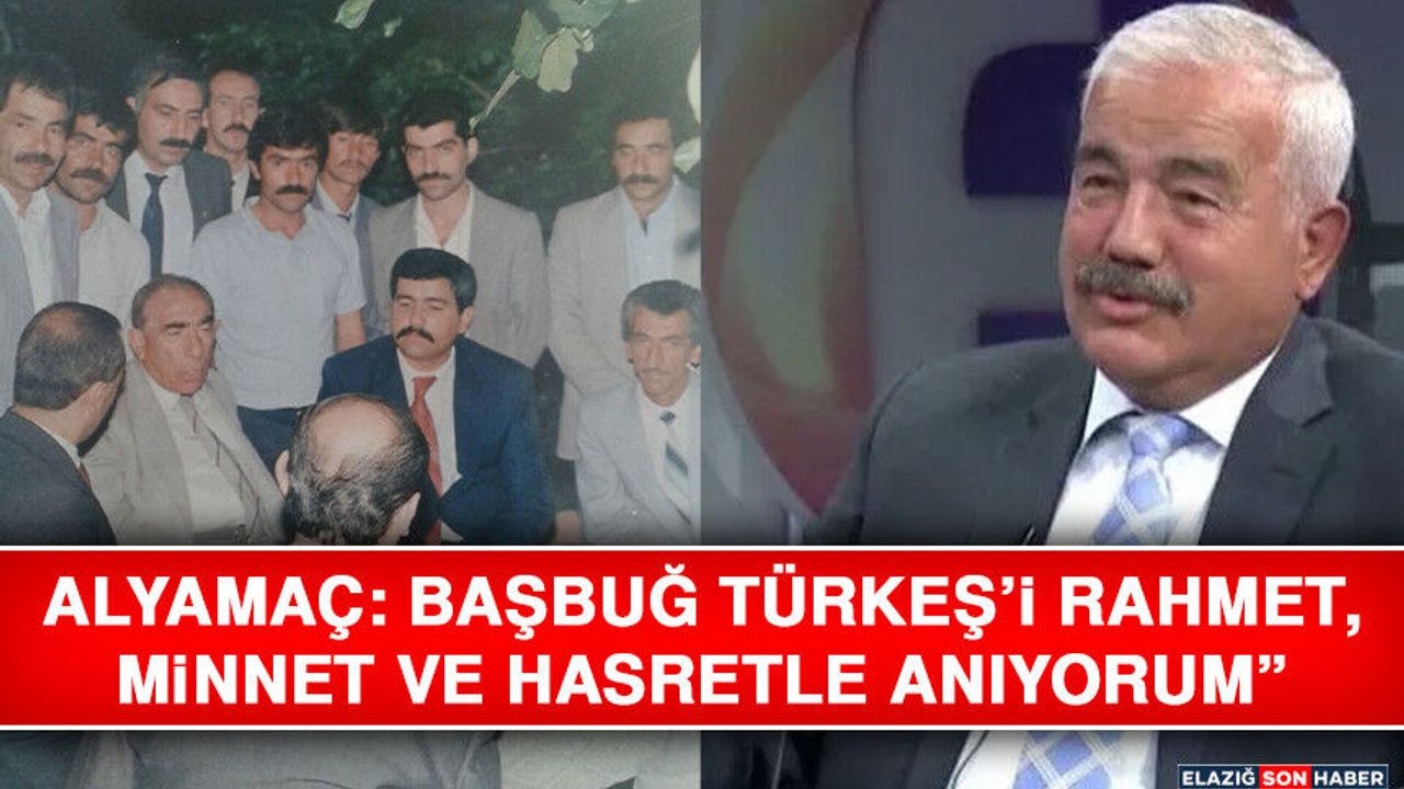 Alyamaç: Başbuğ Türkeş’i Rahmet, Minnet ve Hasretle Anıyorum”