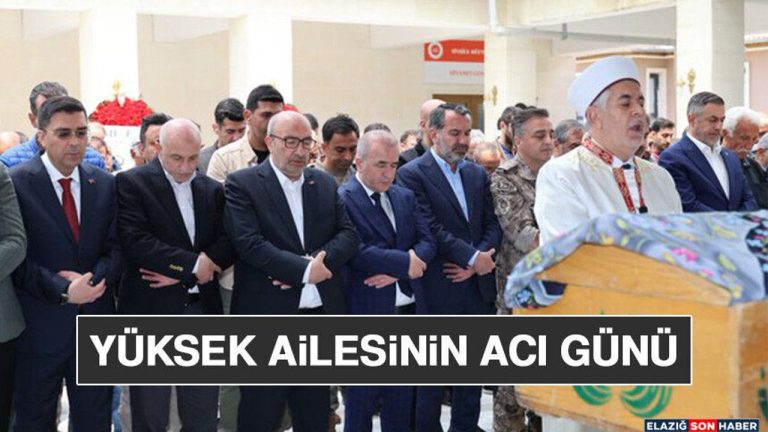 Yüksek Ailesinin Acı Günü