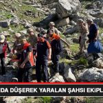Dağlık Alanda Düşerek Yaralan Şahsı Ekipler Kurtardı